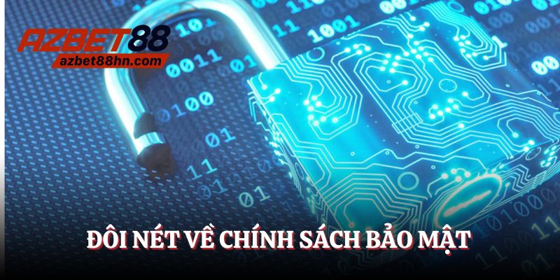 Chính sách bảo mật - Khiên chắn vững vàng cho bảo vệ dữ liệu